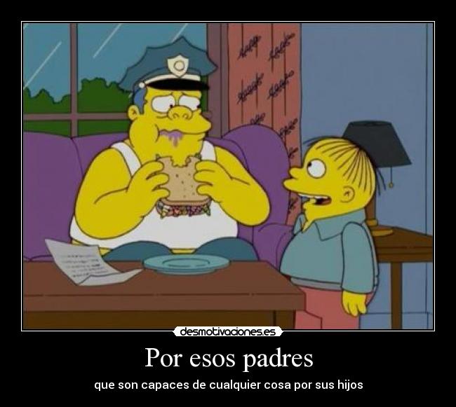 Por esos padres - 