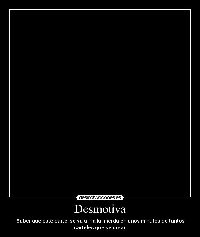 Desmotiva -