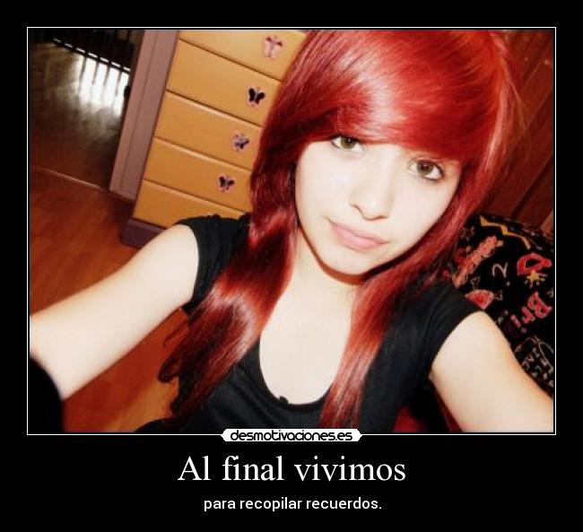 Al final vivimos -