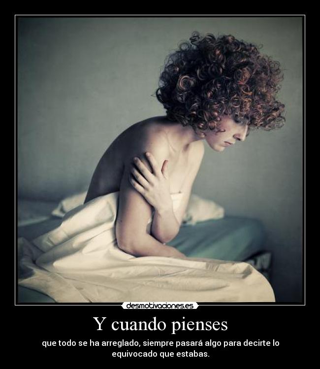 Y cuando pienses - 