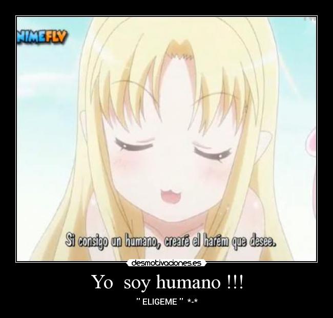 Yo  soy humano !!! - 