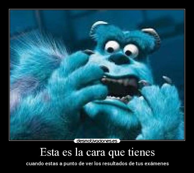 Esta es la cara que tienes - 