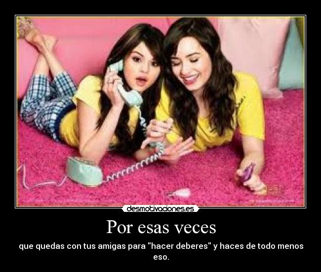 Por esas veces -