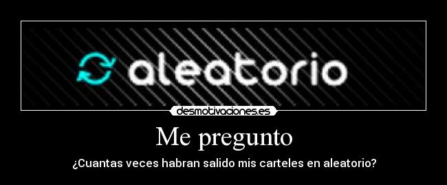 carteles aleatorio carteles desmotivaciones