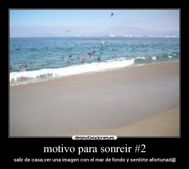 motivo para sonreir #2 - 