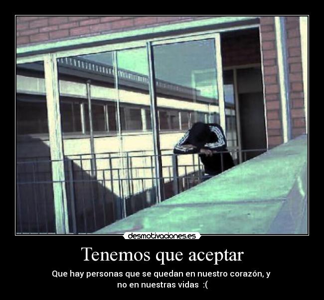 Tenemos que aceptar - 