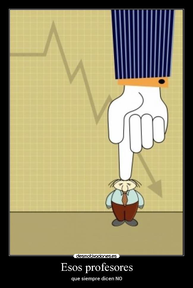 Esos profesores - 