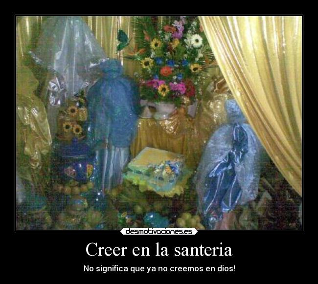 Creer en la santeria - 