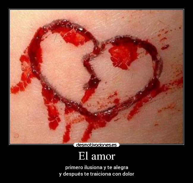 carteles amor desamor desmotivaciones