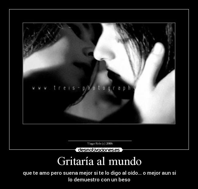 Gritaría al mundo -