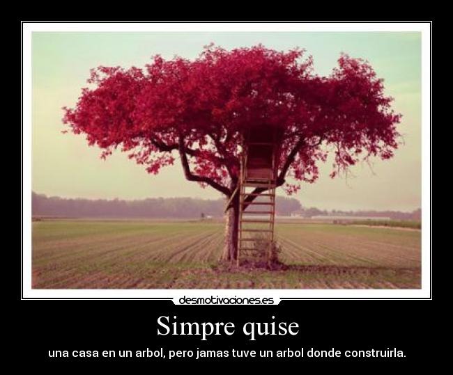 carteles arbol casa metafora desmotivaciones