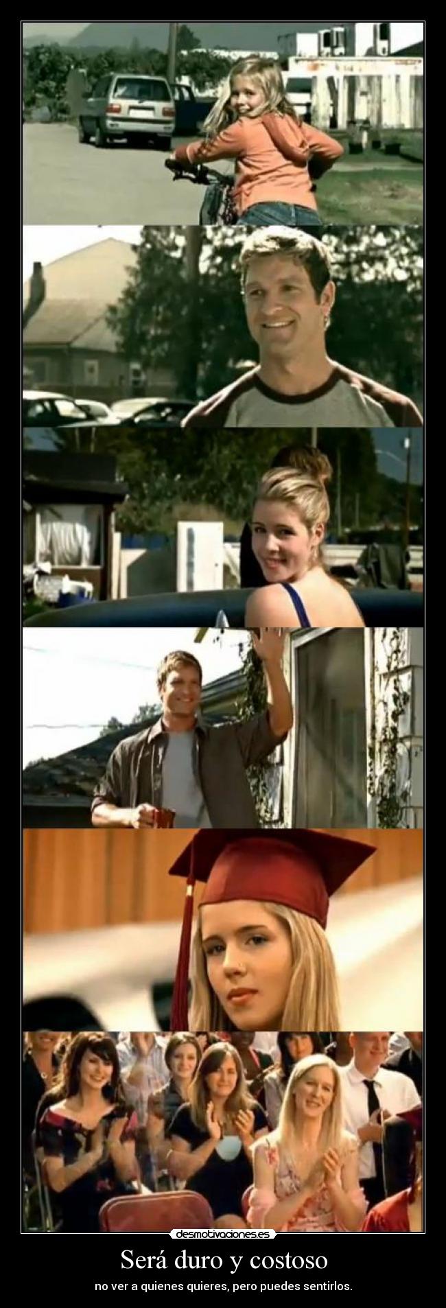 Será duro y costoso - no ver a quienes quieres, pero puedes sentirlos.