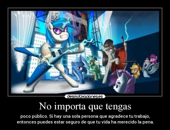 No importa que tengas -