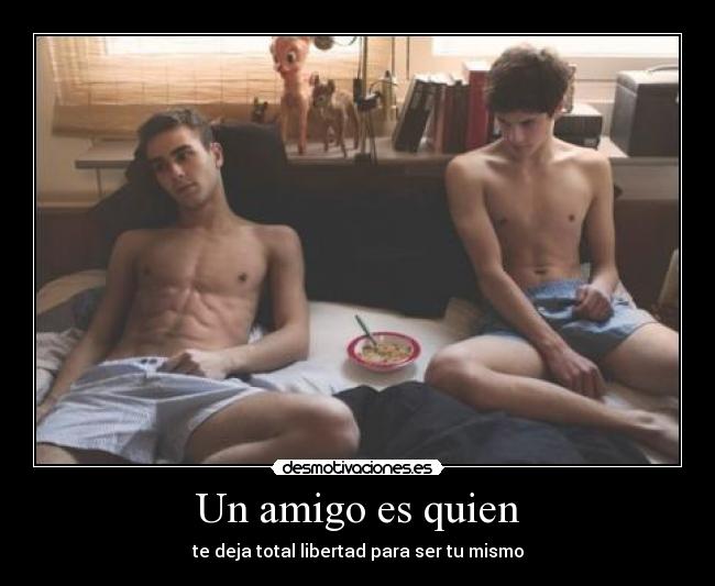 Un amigo es quien - 
