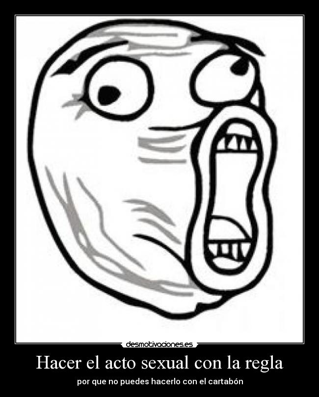 Hacer el acto sexual con la regla -
