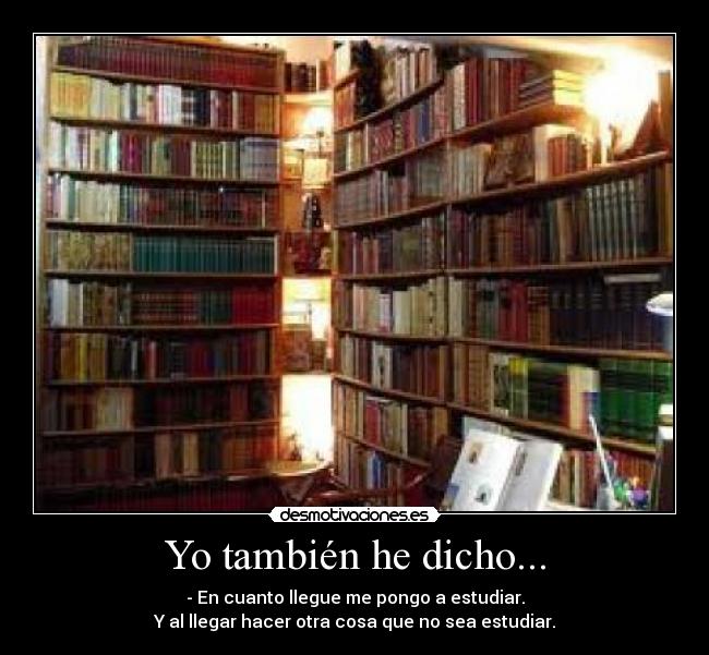 Yo también he dicho... - 