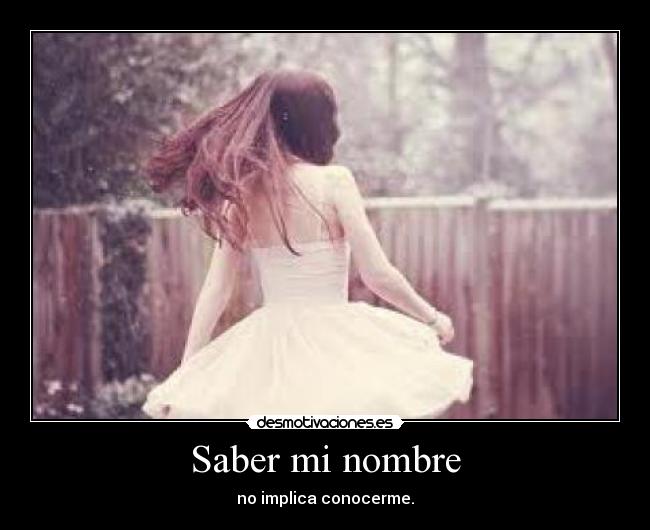 Saber mi nombre - 