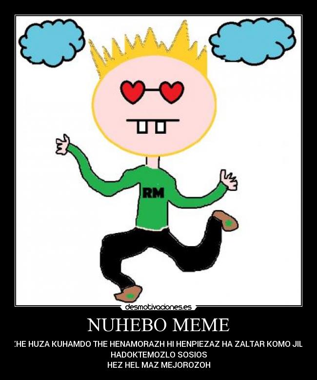 NUHEBO MEME -