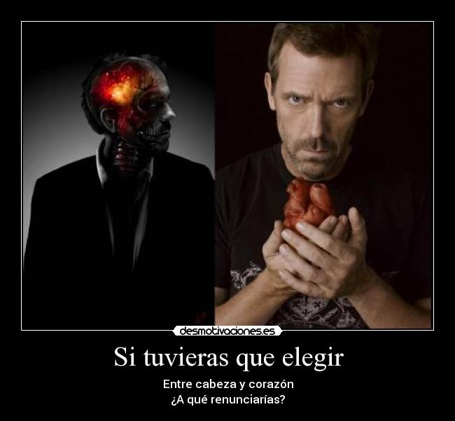 Si tuvieras que elegir -
