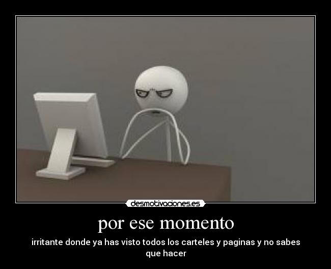 por ese momento - 