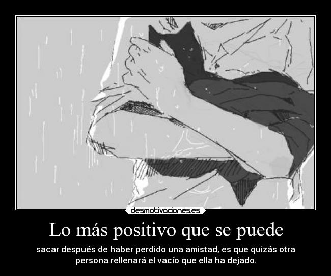 Lo más positivo que se puede - 