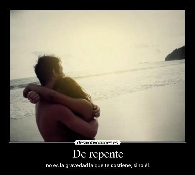 De repente - 