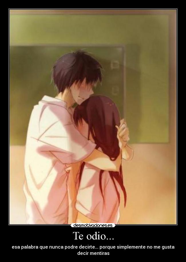 carteles odio amor parejas peleas relacion odio palabras sentimientos desmotivaciones