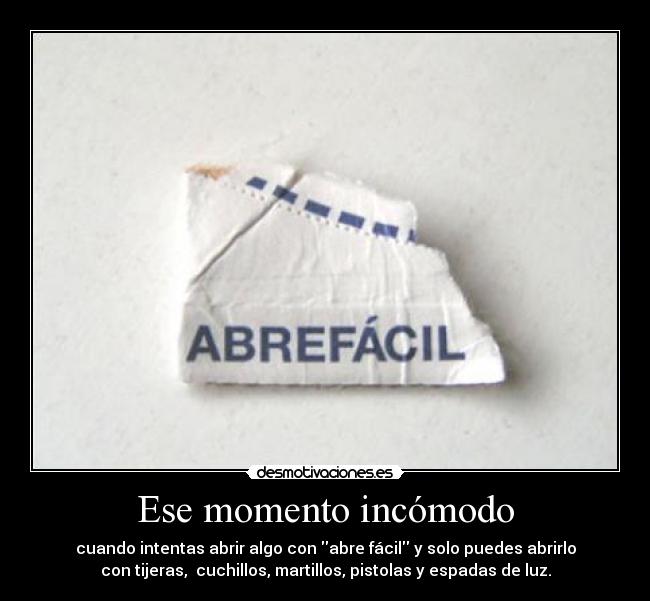 Ese momento incómodo - 