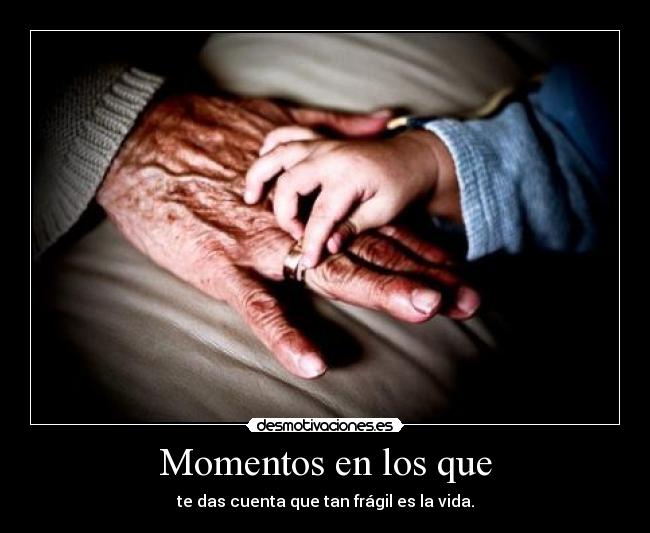 Momentos en los que - 