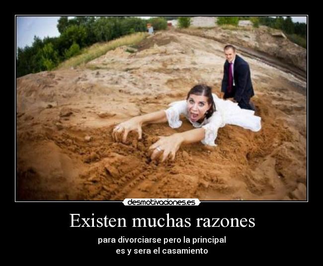 Existen muchas razones -