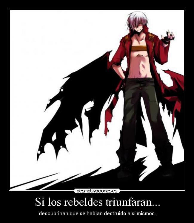 Si los rebeldes triunfaran... -