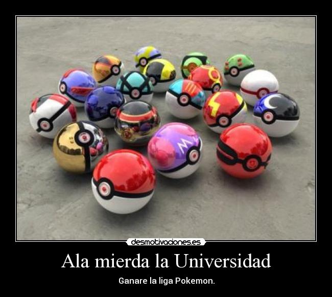 Ala mierda la Universidad -