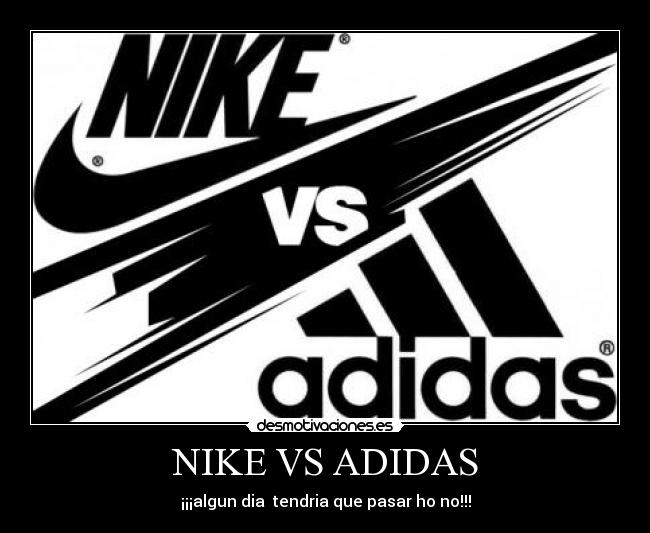 carteles nike adidas desmotivaciones