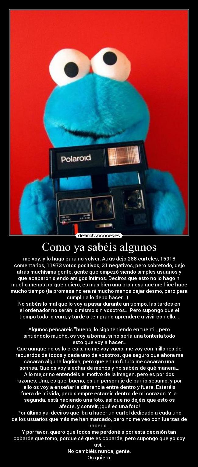 Como ya sabéis algunos -