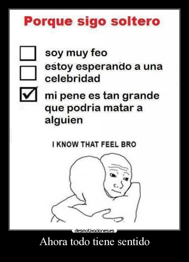 Ahora todo tiene sentido -