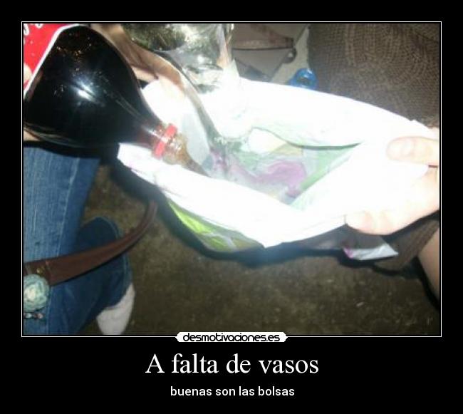 A falta de vasos -