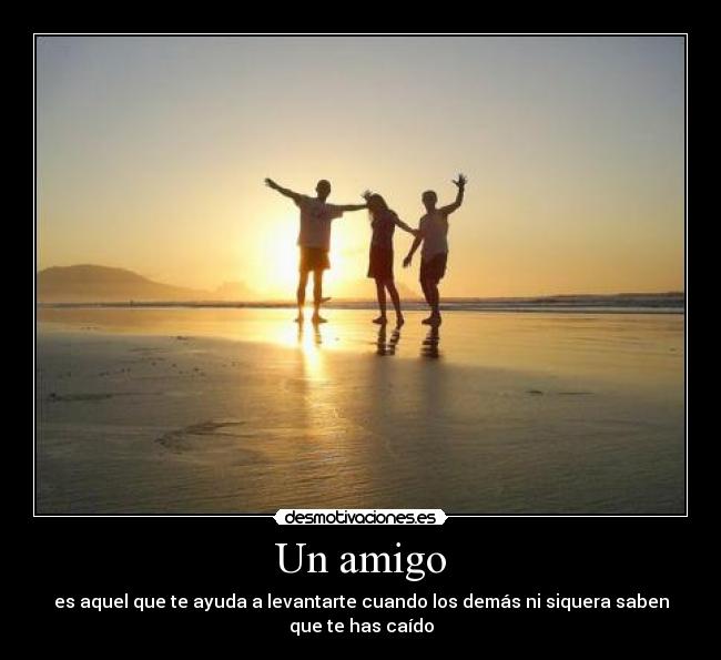 Un amigo -