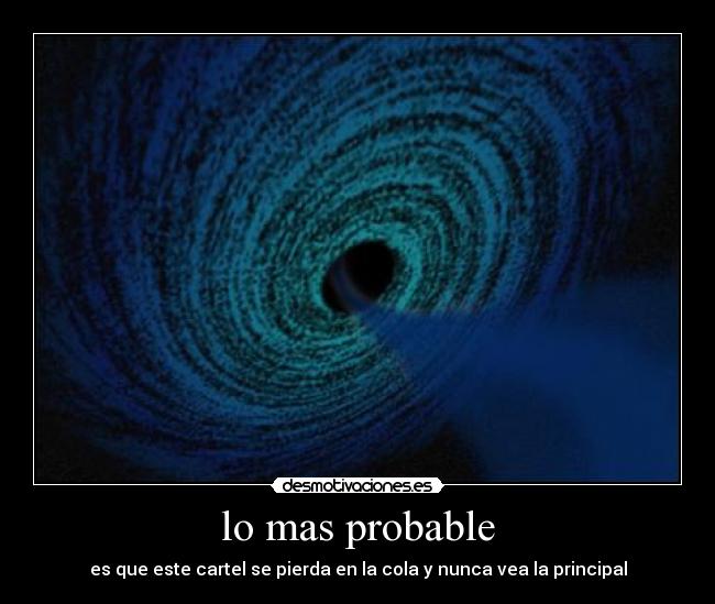 lo mas probable -