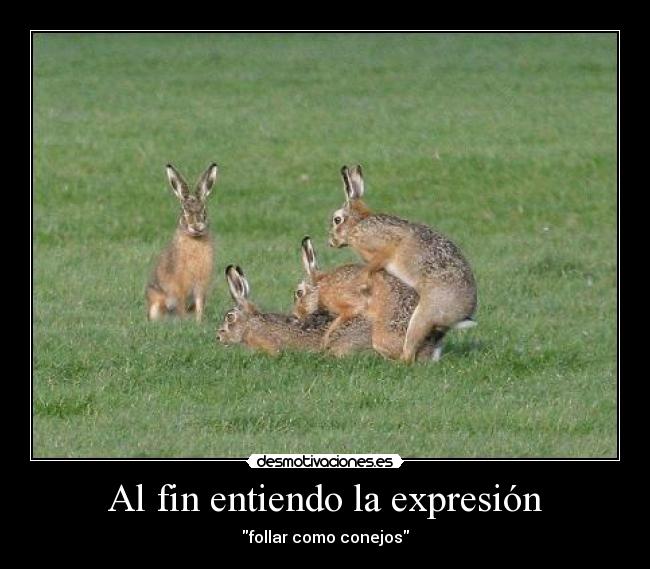 Al fin entiendo la expresión -