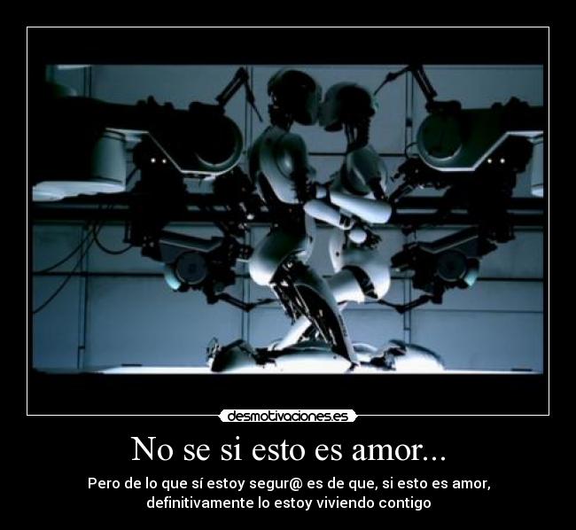 carteles amor amor robots desmotivaciones