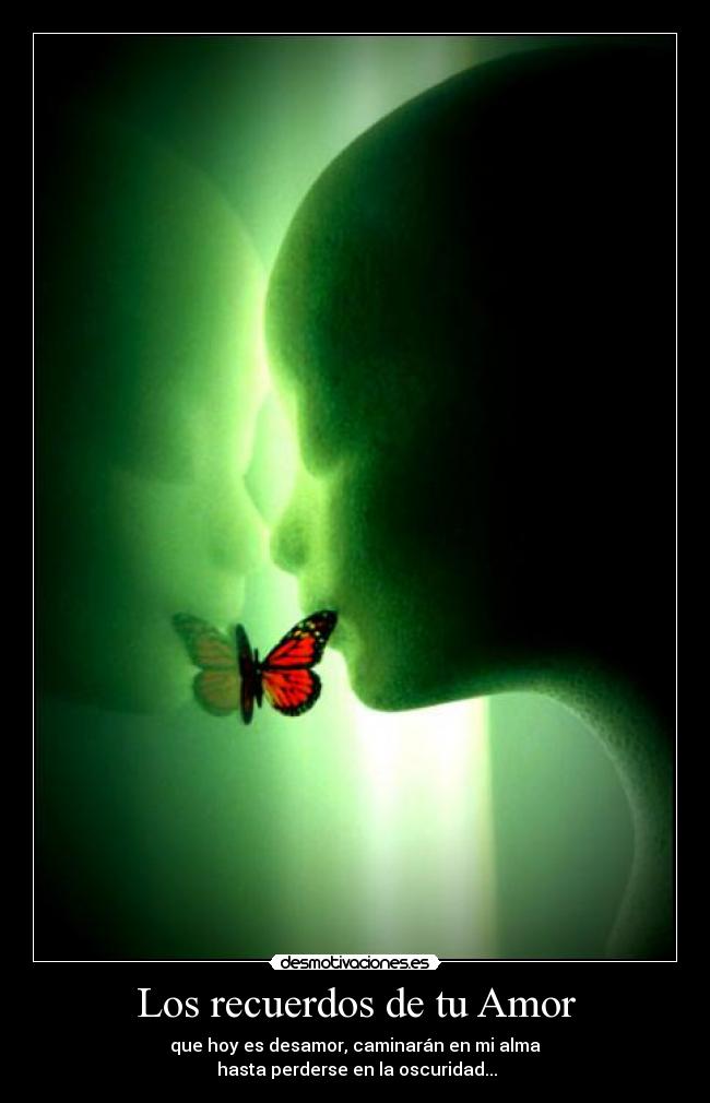 Los recuerdos de tu Amor -