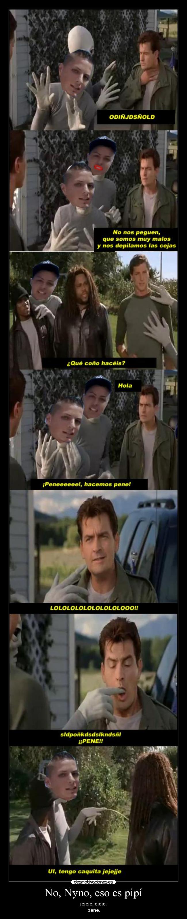 No, Nyno, eso es pipí - 