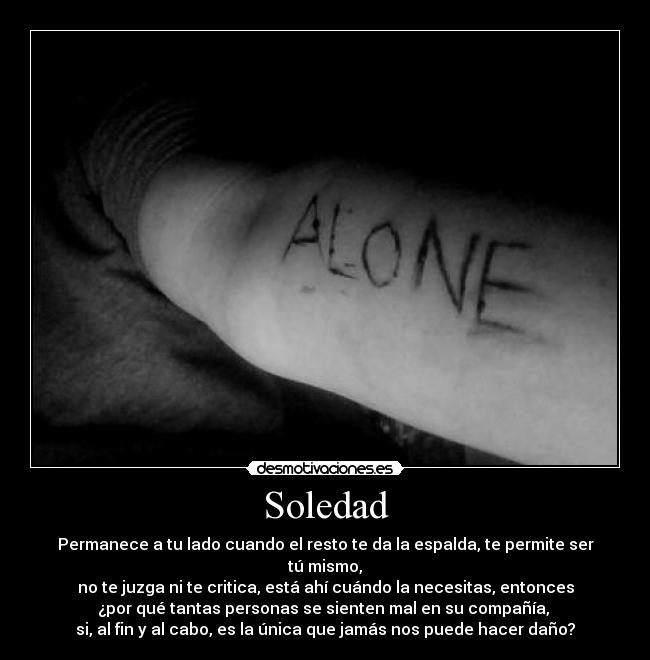 carteles soledad loneliness desmotivaciones