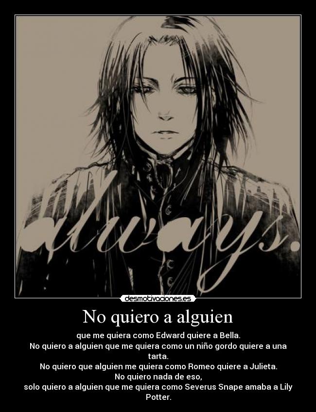 No quiero a alguien -