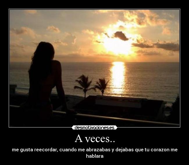 A veces.. - 