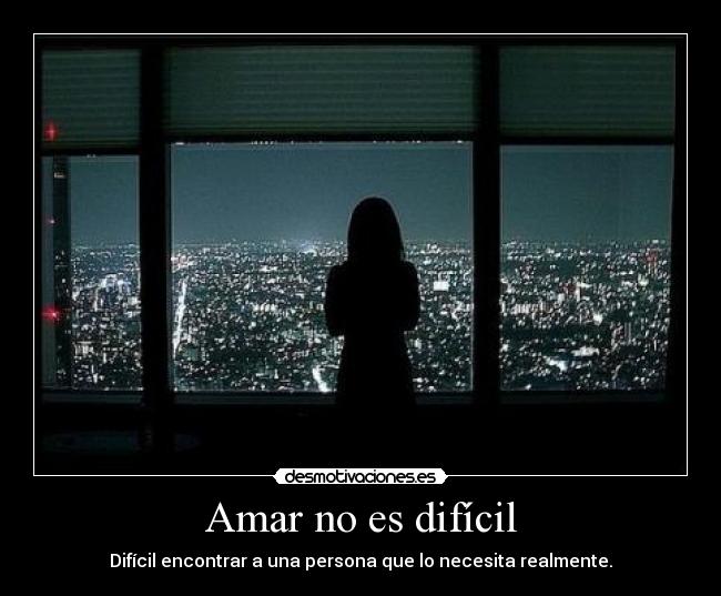 Amar no es difícil -