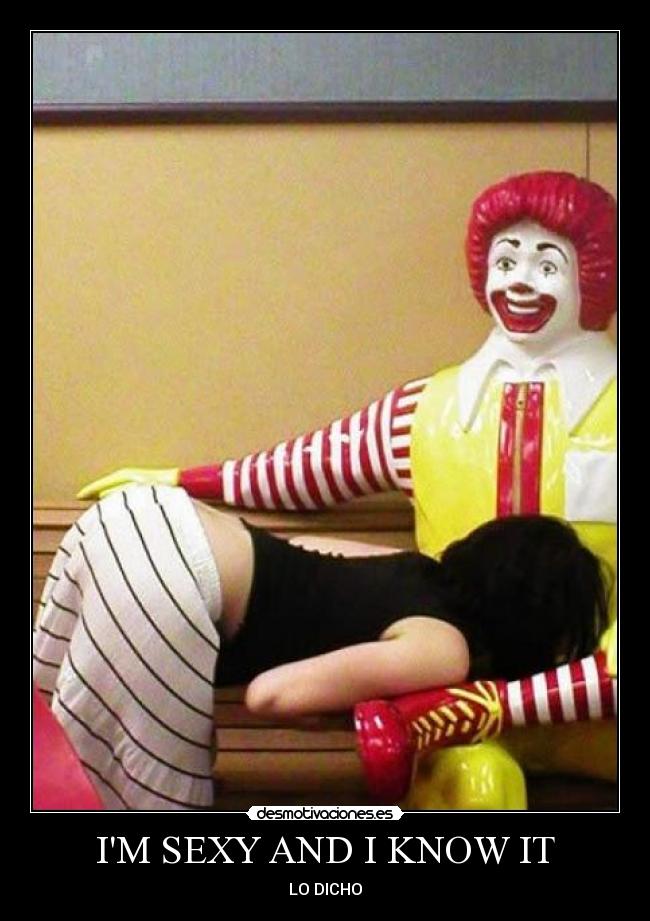 IM SEXY AND I KNOW IT -
