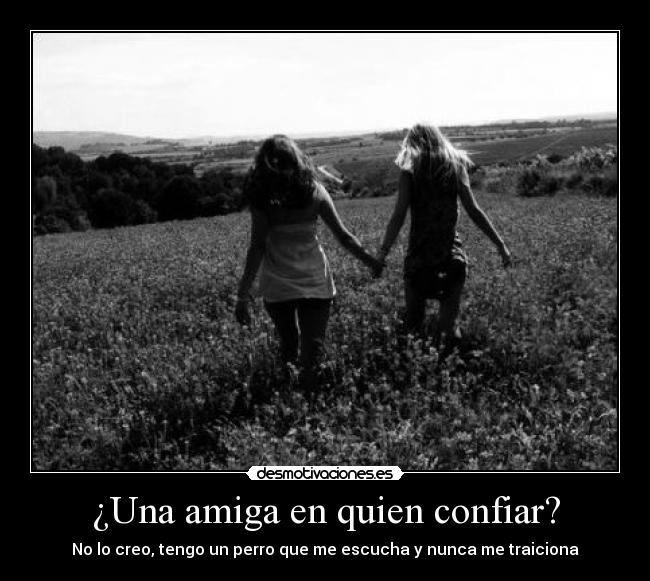 ¿Una amiga en quien confiar? - 