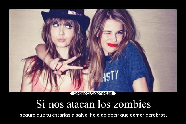 Si nos atacan los zombies - 
