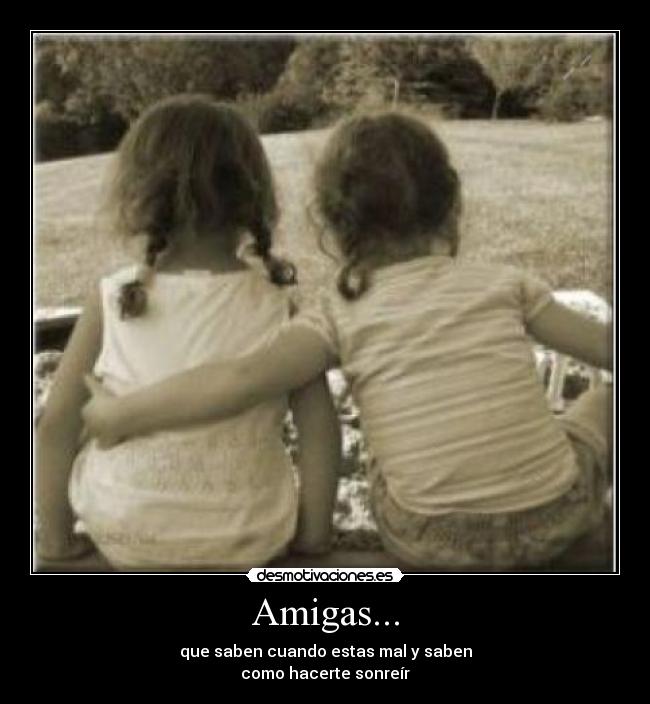 Amigas... -